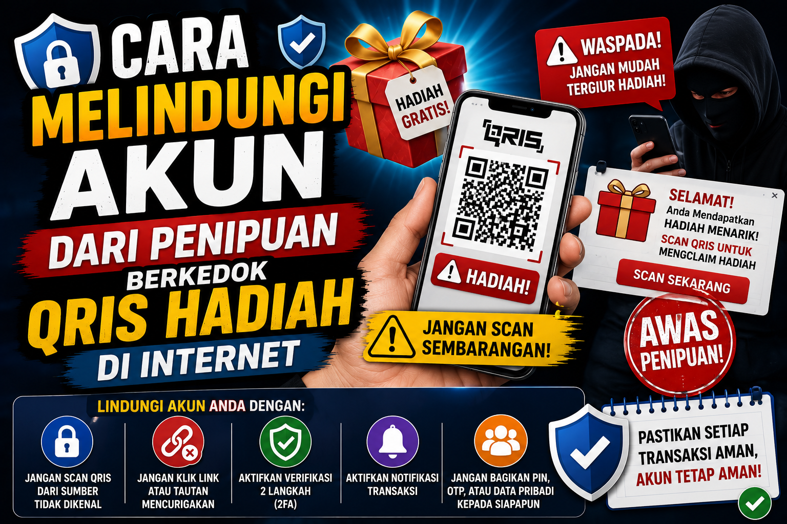 ilustrasi gambar cara melindungi akun dari pennipuan berkedok hadiah QRIS